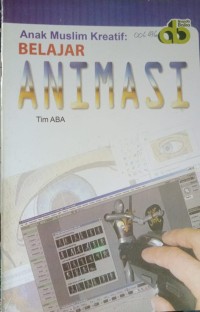 Image of Anak Muslim Kreatif : Belajar Animasi