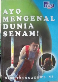 Image of Ayo Mengenal Dunia Senam