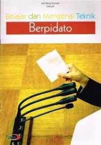 Image of Belajar dan Mengenal Teknik Berpidato