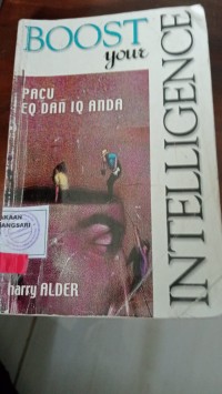 Image of Boost Your Intelligence : Pacu EQ dan IQ Anda : Harry Alder