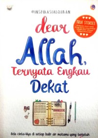 Image of Dear Allah Ternyata Engkau Dekat