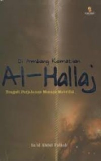 Image of Di Ambang Kematian Al-Hallaj