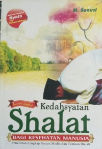 Image of Kedasyatan Shalat Bagi Kesehatan Manusia