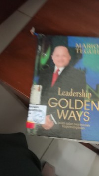 Image of Leadership Golden Ways : Jalan-Jalan Keemasan Kepemimpinan