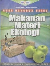 Image of Mari Mencoba Sains  Makanan Materi Ekologi
