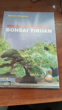 Image of Mengenal Dan Membuat Bonsai Tiruan