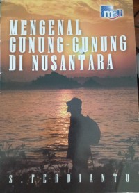 Image of Mengenal Gunung-Gunung di Nusantara