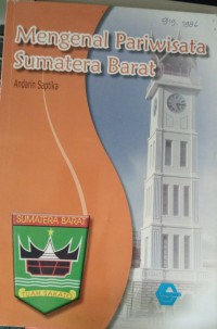 Image of Mengenal Pariwisata Sumatera Barat