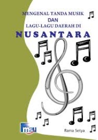 Image of Mengenal Tanda Musik dan Lagu-Lagu Daerah di Nusantara