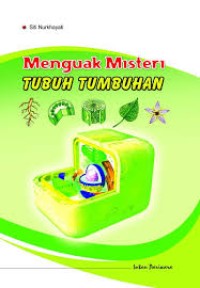 Image of Menguak Misteri Tubuh Tumbuhan