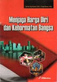 Image of Menjaga Harga Diri dan Kehormatan Bangsa