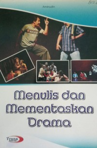 Image of Menulis dan Mementaskan Drama