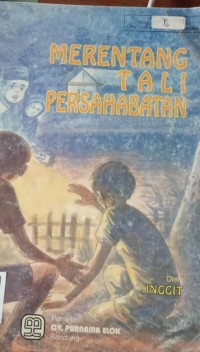 Image of Merentang Tali Persahabatan
