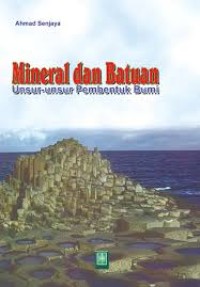 Image of Mineral dan Bantuan Unsur-Unsur Pembentuk Bumi