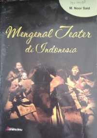 Image of Mengenal Teater di Indonesia