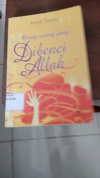 Image of Orang-orang yang Dibenci Allah