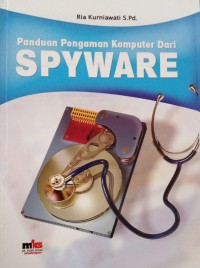 Image of Panduan Pengamanan Komputer Dari SPYWARE