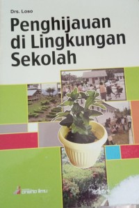 Image of Penghijauan di Lingkungan Sekolah