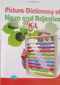 Image of Picture Dictionary Of Noun and Adjective K-L