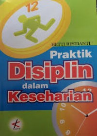 Image of Praktik Disiplin dalam Keseharian