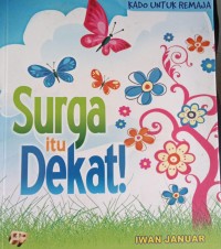 Image of Surga itu Dekat
