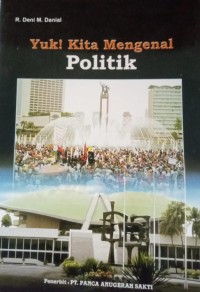 Image of Yuk! Kita Mengenal Politik
